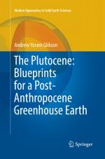 ISBN 9783319861104: The Plutocene: Blueprints for a Post-Anthropocene Greenhouse Earth