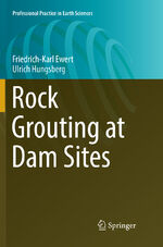 ISBN 9783319877044: Rock Grouting at Dam Sites