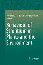 ISBN 9783319882765: Behaviour of Strontium in Plants and the Environment