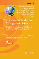 ISBN 9783319883465: Advances in Production Management Systems. The Path to Intelligent, Collaborative and Sustainable Manufacturing – IFIP WG 5.7 International Conference, APMS 2017, Hamburg, Germany, September 3-7, 2017, Proceedings, Part II