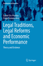 ISBN 9783319883694: Legal Traditions, Legal Reforms and Economic Performance – Theory and Evidence