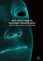 ISBN 9783319897660: New Directions in Teaching Theatre Arts