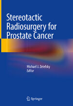 ISBN 9783319924526: Stereotactic Radiosurgery for Prostate Cancer