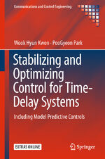 ISBN 9783319927039: Stabilizing and Optimizing Control for Time-Delay Systems