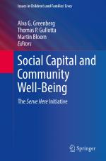 ISBN 9783319931746: Social Capital and Community Well-Being – The Serve Here Initiative