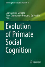 ISBN 9783319937755: Evolution of Primate Social Cognition