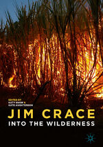 ISBN 9783319940922: Jim Crace – Into the Wilderness