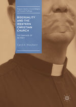 ISBN 9783319946788: Bisexuality and the Western Christian Church – The Damage of Silence