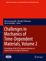 ISBN 9783319950525: Challenges in Mechanics of Time-Dependent Materials, Volume 2 – Proceedings of the 2018 Annual Conference on Experimental and Applied Mechanics