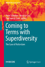 ISBN 9783319960401: Coming to Terms with Superdiversity - The Case of Rotterdam