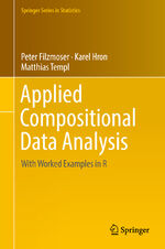 ISBN 9783319964201: Applied Compositional Data Analysis – With Worked Examples in R