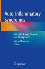 ISBN 9783319969282: Auto-Inflammatory Syndromes - Pathophysiology, Diagnosis, and Management