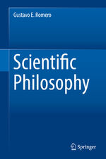 ISBN 9783319976303: Scientific Philosophy