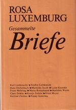 ISBN 9783320004521: Luxemburg - Gesammelte Briefe / Gesammelte Briefe, Bd. 5 - August 1914 bis Januar 1919