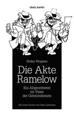 Die Akte Ramelow - ein Abgeordneter im Visier der Geheimdienste