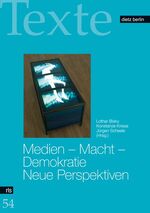 ISBN 9783320021832: Medien - Macht - Demokratie. Neue Perspektiven