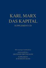 ISBN 9783320022518: Supplement-CD., Mit neuartiger Suchfunktion ; "Das Kapital" erster bis dritter Band, Supplement zum ersten Band