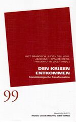 ISBN 9783320022877: Den Krisen entkommen - Sozialökologische Transformation