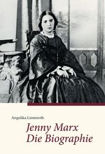 ISBN 9783320022969: Jenny Marx - die Biographie.