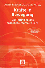 ISBN 9783322800503: Kräfte in Bewegung – Die Techniken des erdbebensicheren Bauens