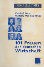 ISBN 9783322826404: 101 Frauen der deutschen Wirtschaft