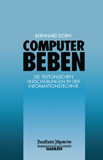 ISBN 9783322899828: Computerbeben – Die Tektonischen Verschiebungen in der Informationstechnik