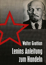 ISBN 9783322979971: Lenins Anleitung zum Handeln – Theorie und Praxis sowjetischer Außenpolitik