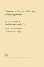 ISBN 9783322981851: Die deutsche militärische Führung in der Kriegswende