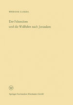 ISBN 9783322982148: Der Felsendom und die Wallfahrt nach Jerusalem