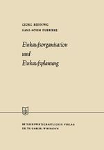 ISBN 9783322982698: Einkaufsorganisation und Einkaufsplanung