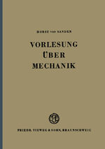 ISBN 9783322984111: Vorlesung über Mechanik