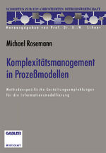 ISBN 9783322992321: Komplexitätsmanagement in Prozeßmodellen - Methodenspezifische Gestaltungsempfehlungen für die Informationsmodellierung