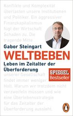 ISBN 9783328101871: Weltbeben - Leben im Zeitalter der Überforderung