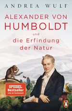 ISBN 9783328102113: Alexander von Humboldt und die Erfindung der Natur