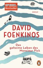 Das geheime Leben des Monsieur Pick – Roman