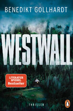 ISBN 9783328104124: Westwall - Der Thriller unserer Zeit