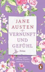 ISBN 9783328104216: Vernunft und Gefühl – Roman – Der Klassiker in wunderschöner neuer Ausstattung