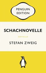 ISBN 9783328106739: Schachnovelle – Penguin Edition (Deutsche Ausgabe) – Die kultige Klassikerreihe – Klassiker einfach lesen