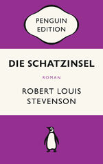 ISBN 9783328109792: Die Schatzinsel – Roman - Penguin Edition (Deutsche Ausgabe) – Die kultige Klassikerreihe – Klassiker einfach lesen