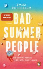 ISBN 9783328110347: Bad Summer People | Ihr Leben ist perfekt, ihre Lügen sind es auch. - Roman. Der Sommerbestseller jetzt im Taschenbuch | Emma Rosenblum | Taschenbuch | 384 S. | Deutsch | 2025 | Penguin