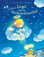 ISBN 9783328302193: Ein kleiner Engel sorgt für Weihnachtswirbel - Bilderbuch zu Weihnachten für Kinder ab 4 Jahren