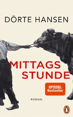 Dörte Hansen: MITTAGSSTUNDE  -  Der Roma