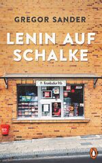 ISBN 9783328601876: Lenin auf Schalke