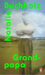 ISBN 9783328602170: Grand-papa – Roman