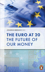 ISBN 9783328602743: The Euro at 20 - The Future of our Money