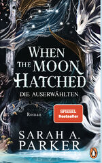 ISBN 9783328603917: When The Moon Hatched