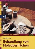 ISBN 9783332009217: Behandlung von Holzoberflächen