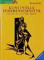 ISBN 9783332011036: Kunstvolle Scherenschnitte: Material - Technik - Ideen Proff, Marianne