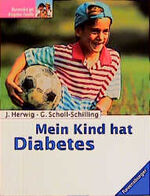 ISBN 9783332011326: Mein Kind hat Diabetes