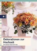 ISBN 9783332013924: Dekorationen zur Hochzeit